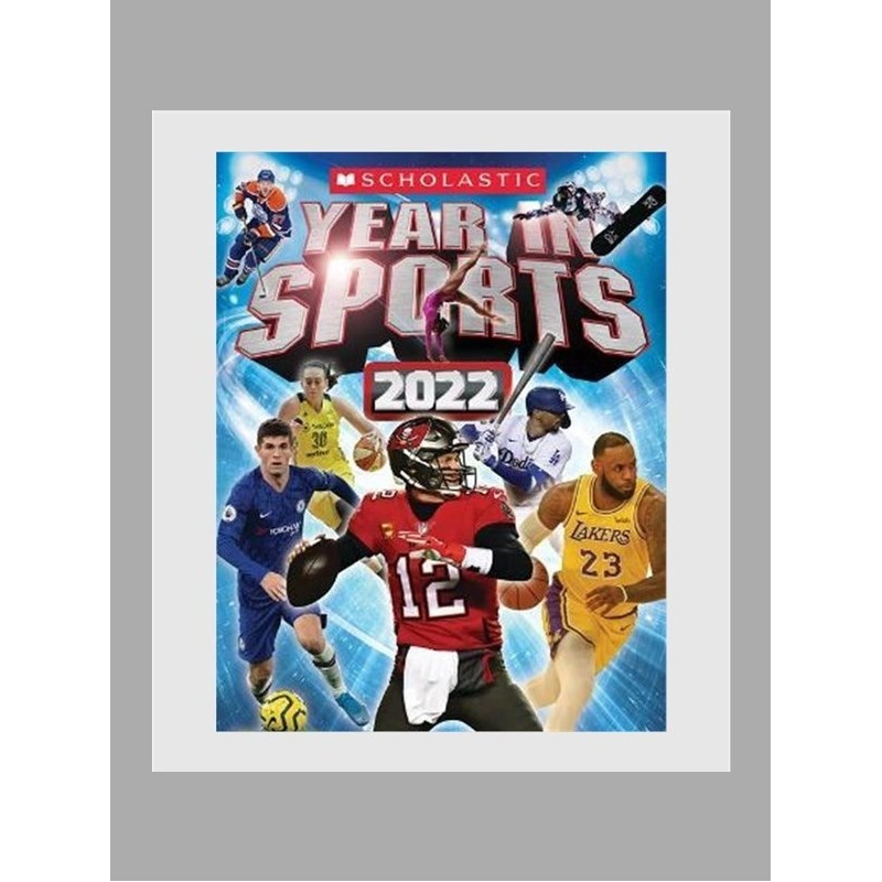 学乐现货 英文原版 2022年体育学年 Scholastic Year in Sports 2022 James Buckley Jr体育励志故事书籍【上海外文书店】