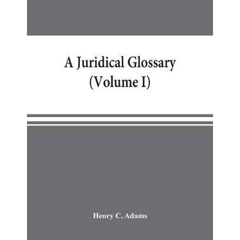 按需印刷A juridical glossary[9789353869274]