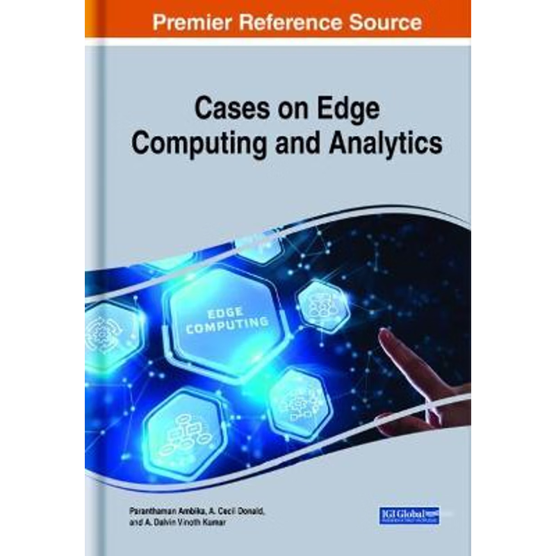按需印刷Cases on Edge Computing and Analytics[9781799848738]