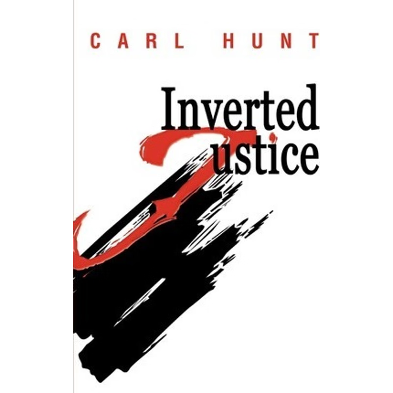 按需印刷Inverted Justice[9780595268993]