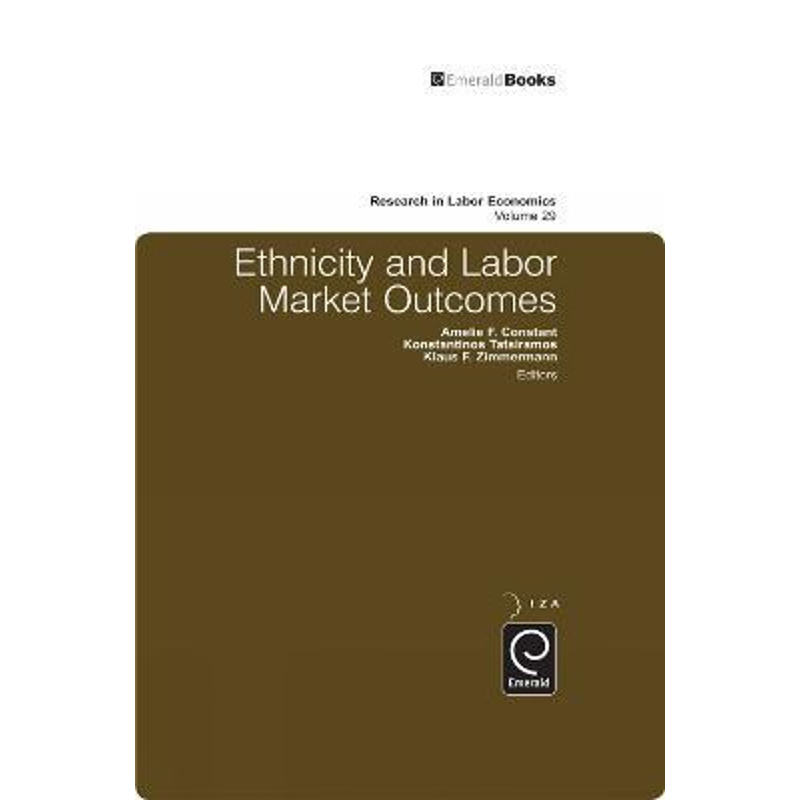 按需印刷Ethnicity and Labor Market Outcomes[9781849506335]