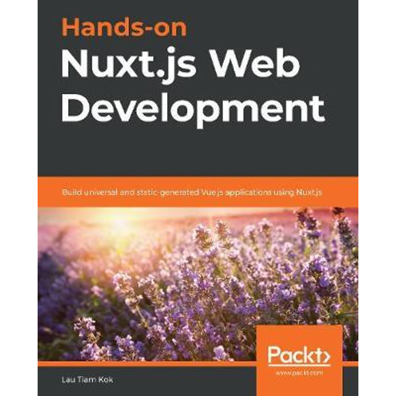 按需印刷Hands-on Nuxt.js Web Development[9781789952698]