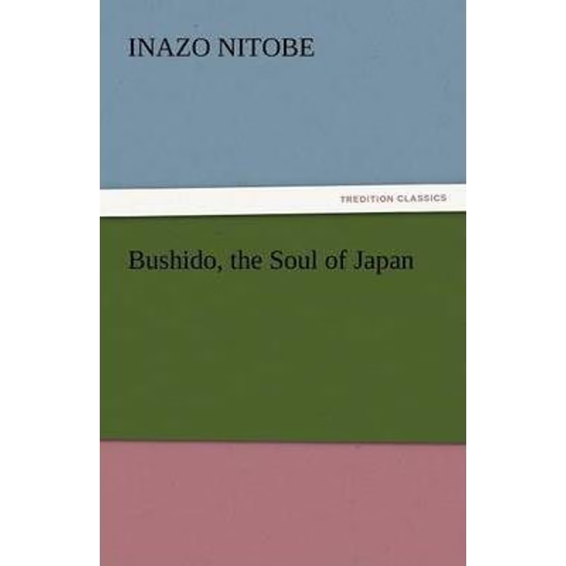 按需印刷不退不换Bushido, the Soul of Japan[9783842449183]