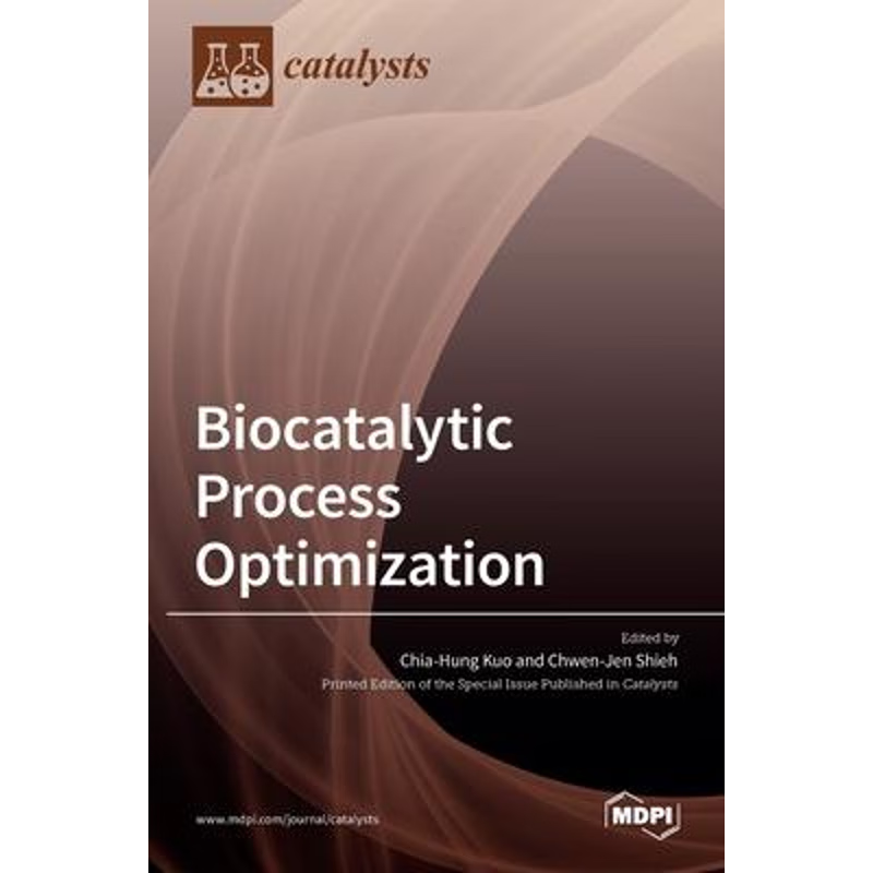 按需印刷Biocatalytic Process Optimization[9783039439157]