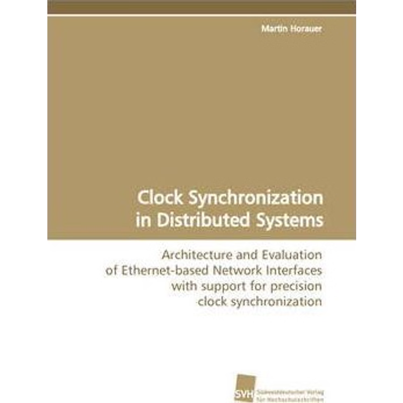 按需印刷Clock Synchronization in Distributed Systems[9783838103341]