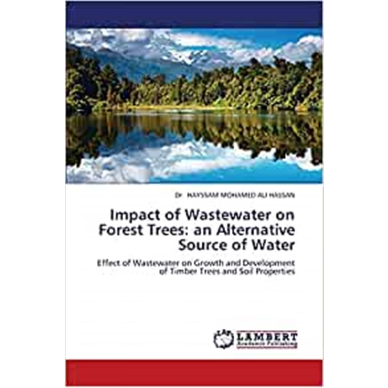 按需印刷Impact of Wastewater on Forest Trees[9783659345258]