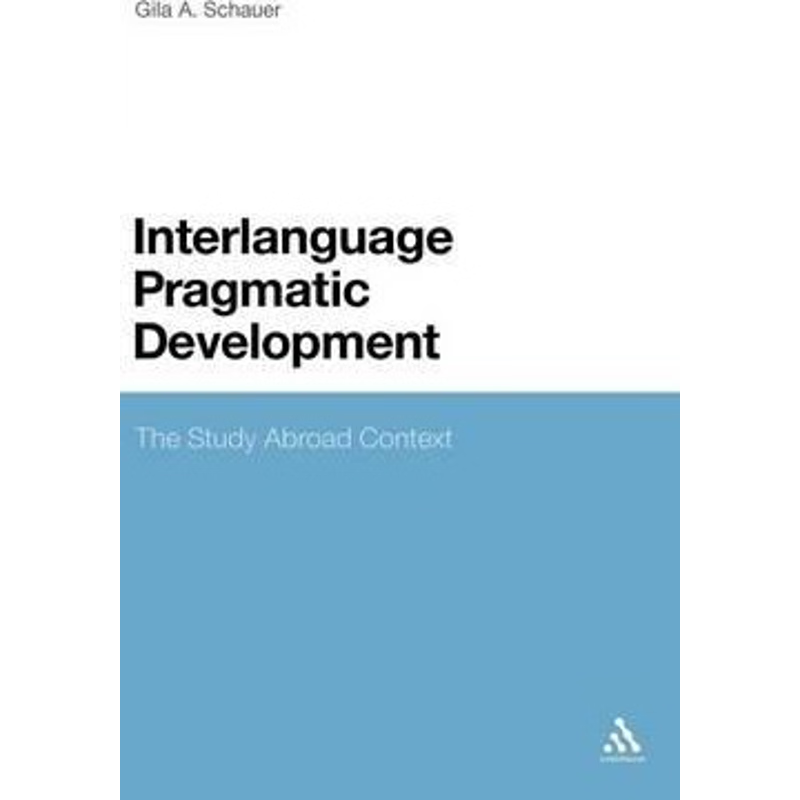 按需印刷Interlanguage Pragmatic Development[9781847065209]