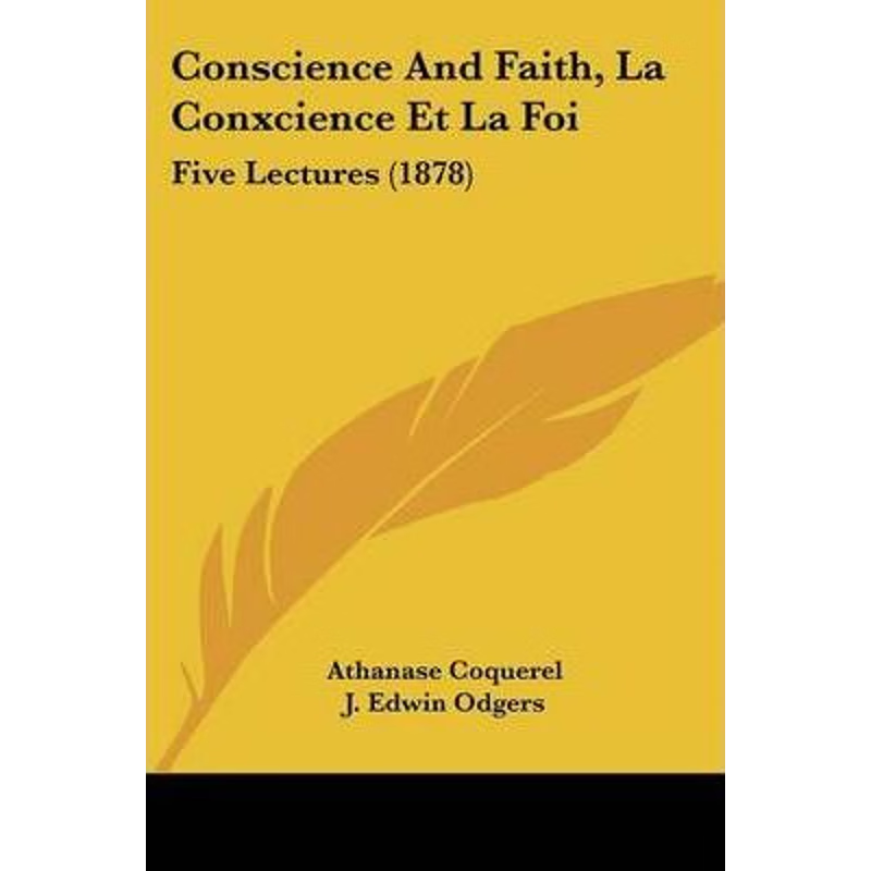 按需印刷Conscience And Faith, La Conxcience Et La Foi[9781104637255]