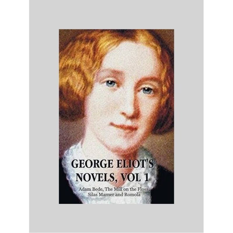 按需印刷George Eliot's Novels, Volume 1 (Complete and Unabridged)[9781781394137]