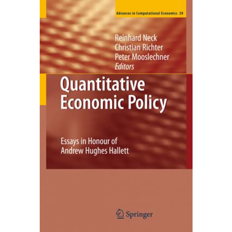预订不退不换Quantitative Economic Policy:Essays in Honour of Andrew Hughes Hallett