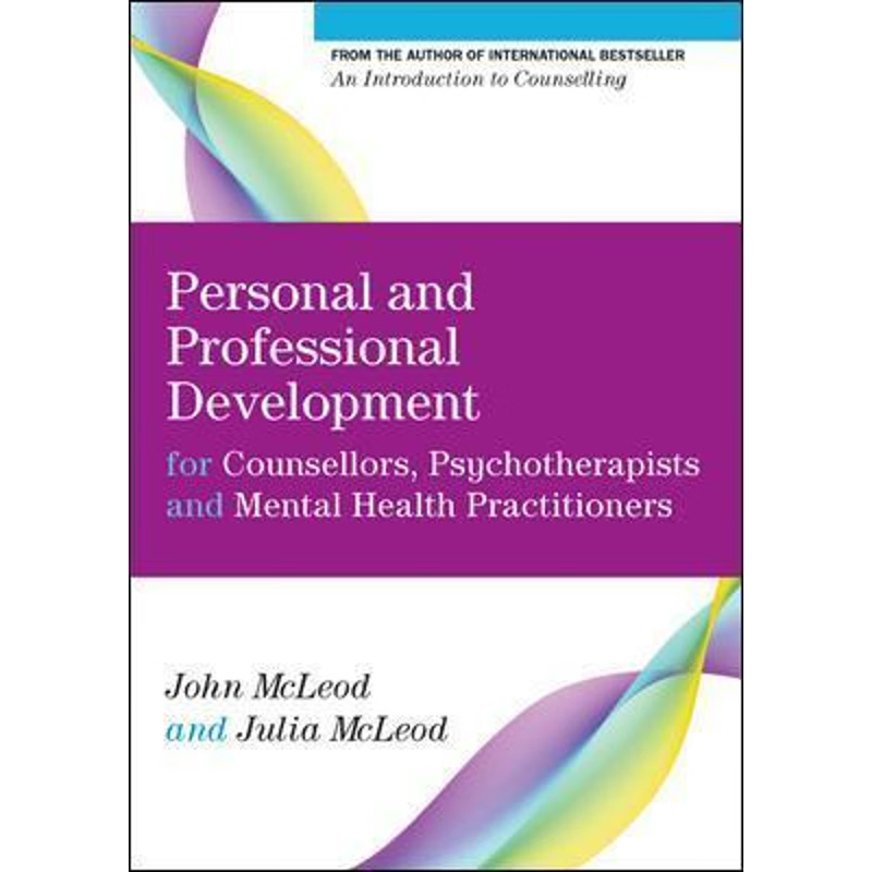 预订Personal and Professional Development for Counsellors, Psychotherapists and Mental Health Practition