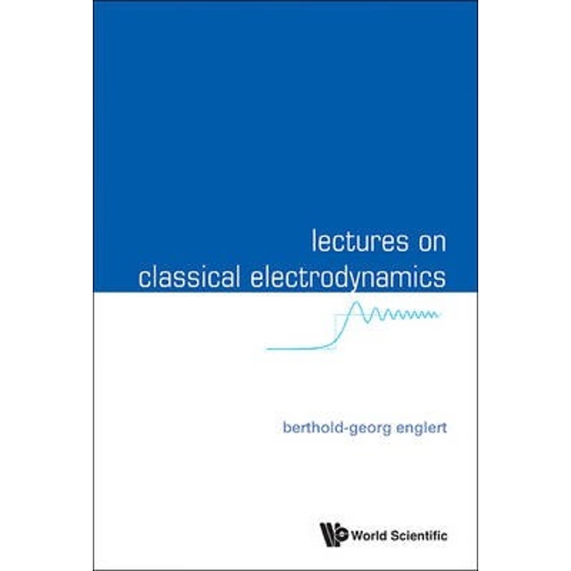 按需印刷Lectures on Classical Electrodynamics[9789814596930]