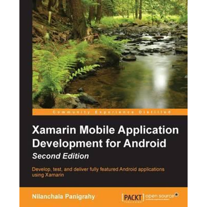 按需印刷Xamarin Mobile Application Development for Android - Second Edition[9781785280375]