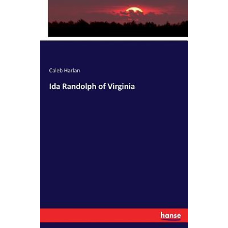 按需印刷不退不换Ida Randolph of Virginia[9783337052591]