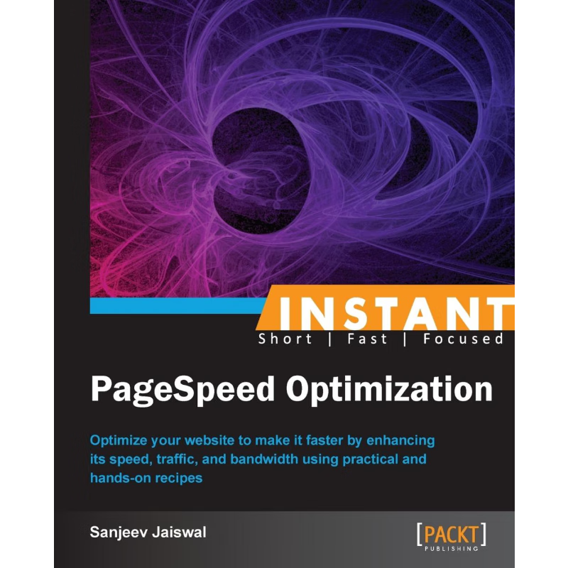 按需印刷Instant PageSpeed Optimization[9781849697323]