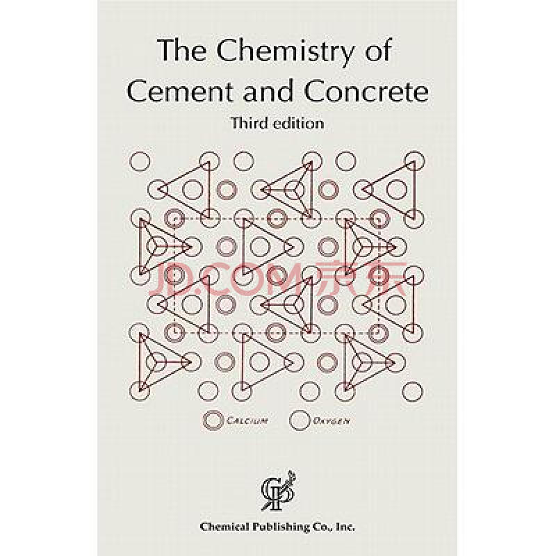 the chemistry of cement and concrete 3rd.