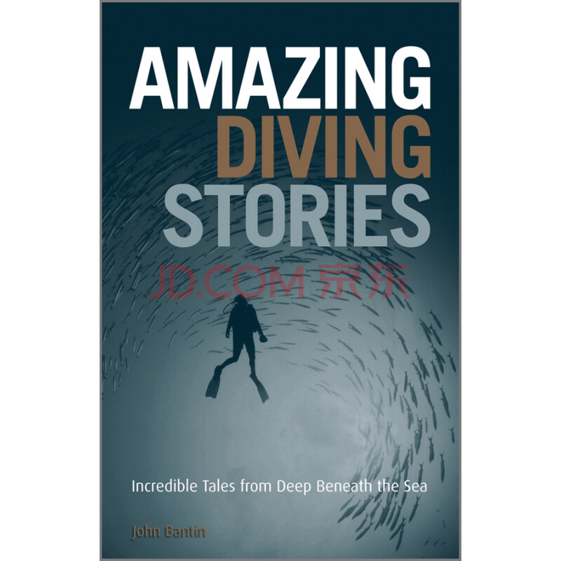 Amazing Diving Stories - Incredible Tales For Deep Beneath The Sea