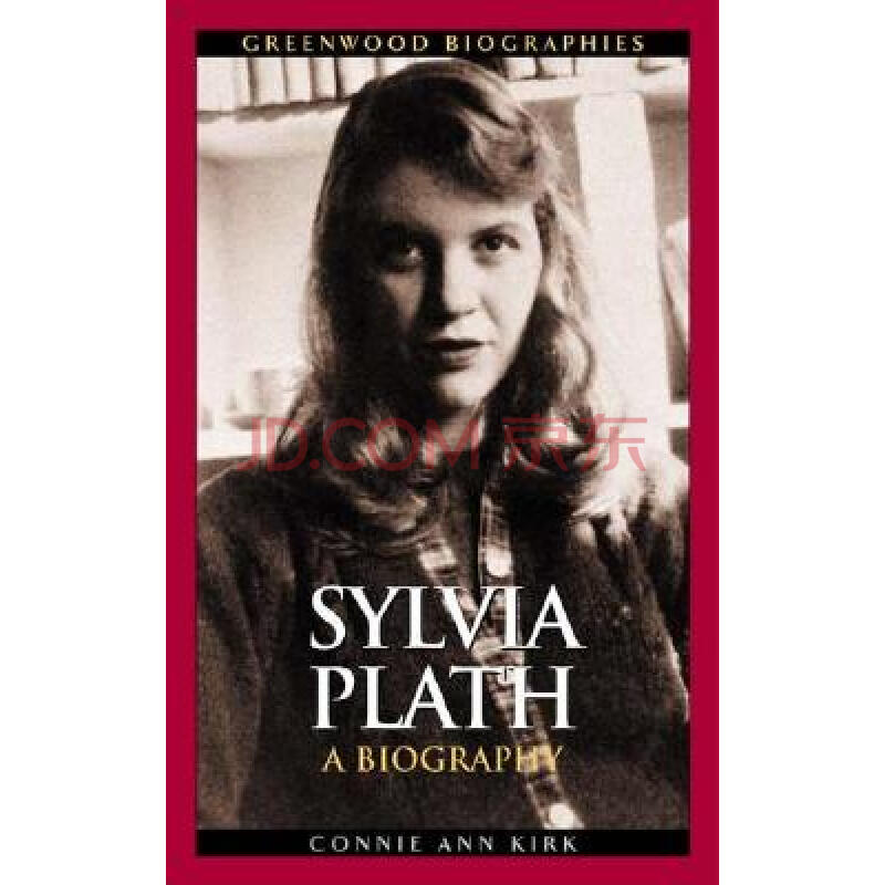 【预订】sylvia plath: a biography