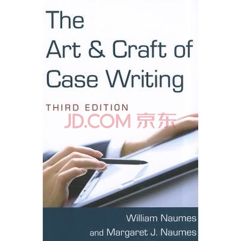 the art and craft of case writing [平装]