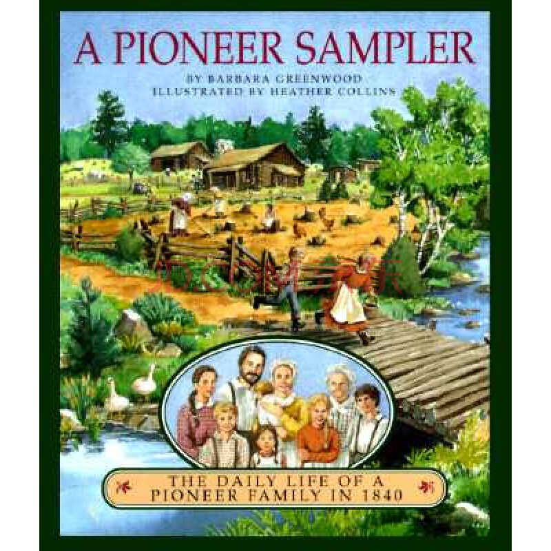 【预订】a pioneer sampler: the daily life of a