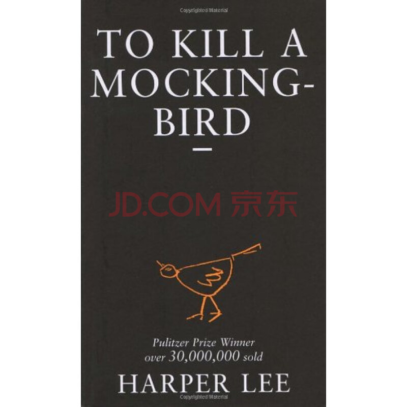 to kill a mockingbird 杀死一只知更鸟 英文原版