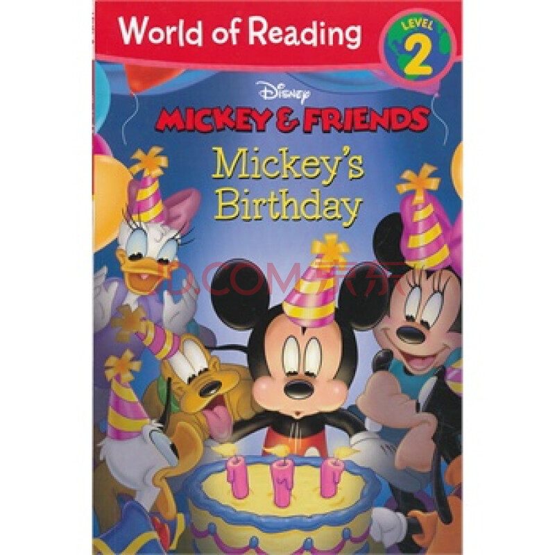 mickey & friends: mickey"s birthday 迪士尼阅读世界第二级:米奇&