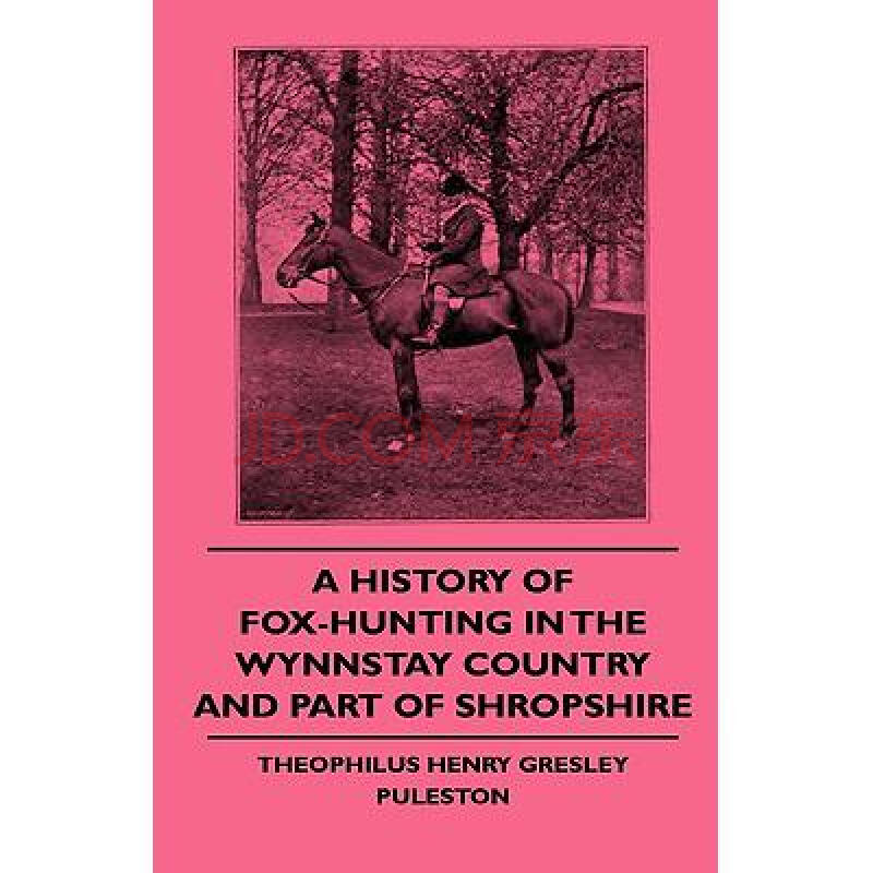 a history of fox-hunting in the wynnstay.