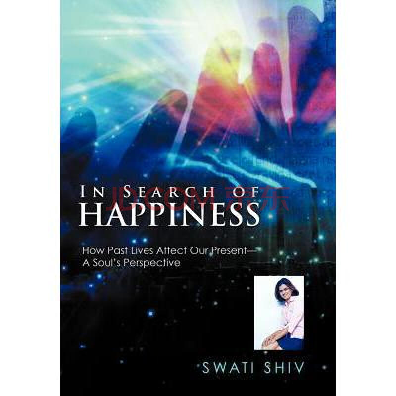 in search of happiness: how past lives a.