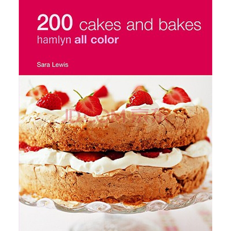 200 cakes and bakes