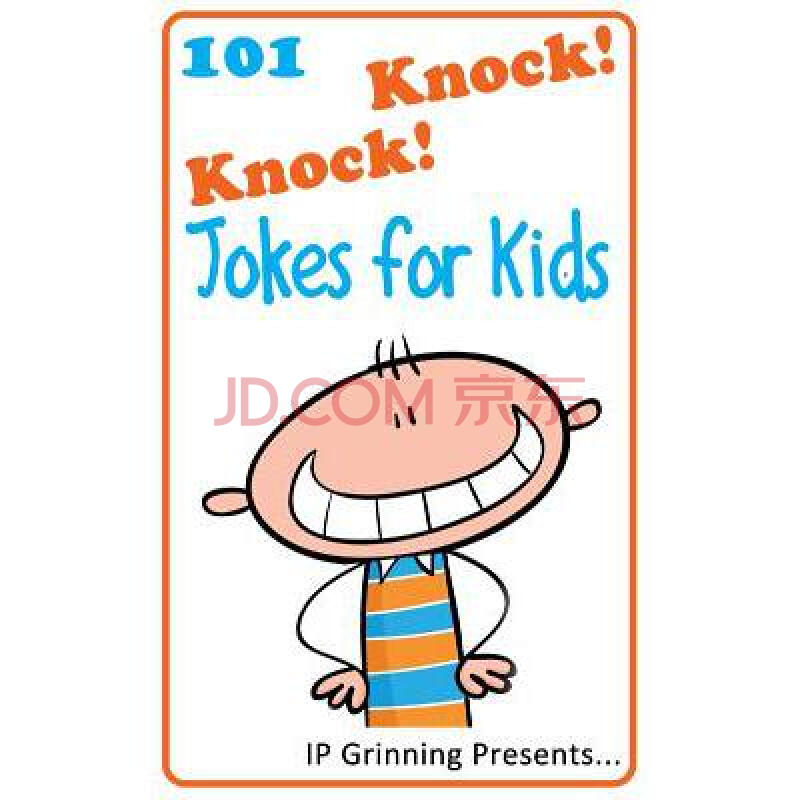 101 knock knock jokes for kids: (joke bo.