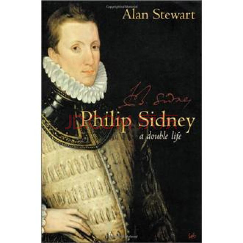 sir philip sidney a double life[平装]