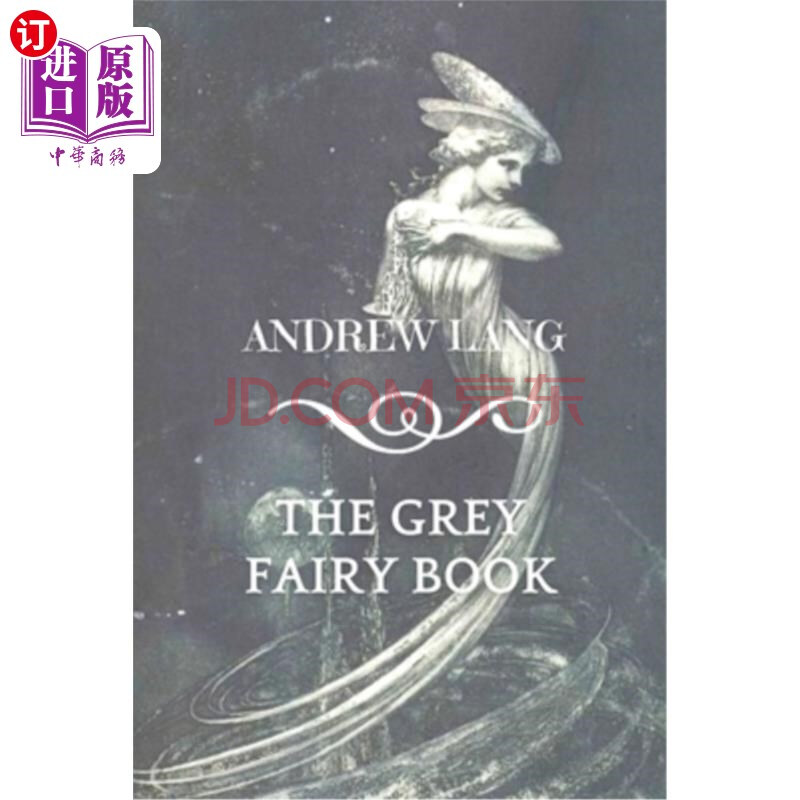 【中商海外直订】the grey fairy book: original classics .
