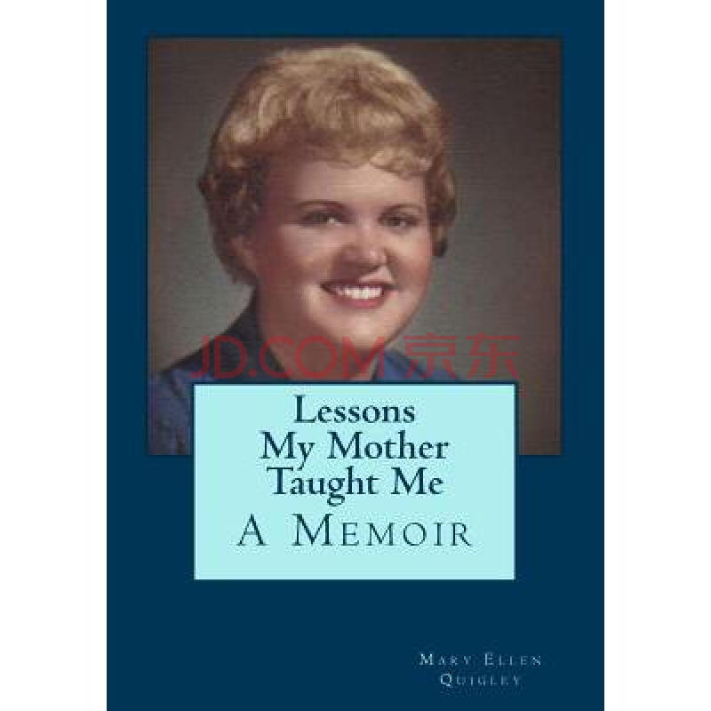 lessons my mother taught me: a memoir