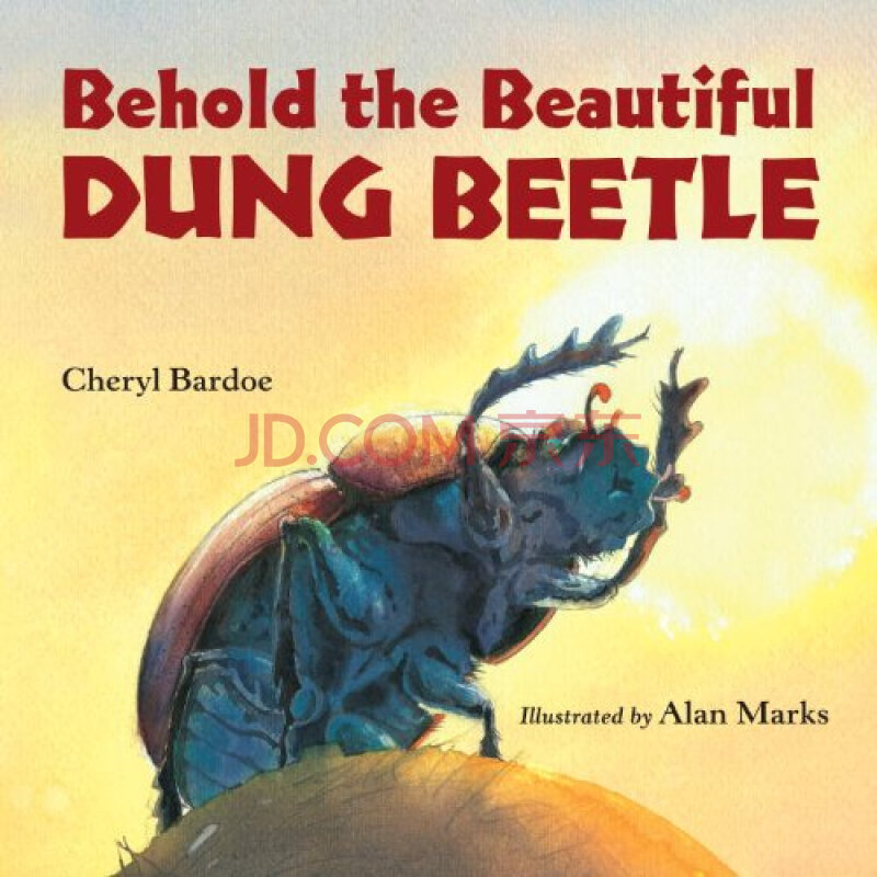 behold the beautiful dung beetle (junior library guild selection