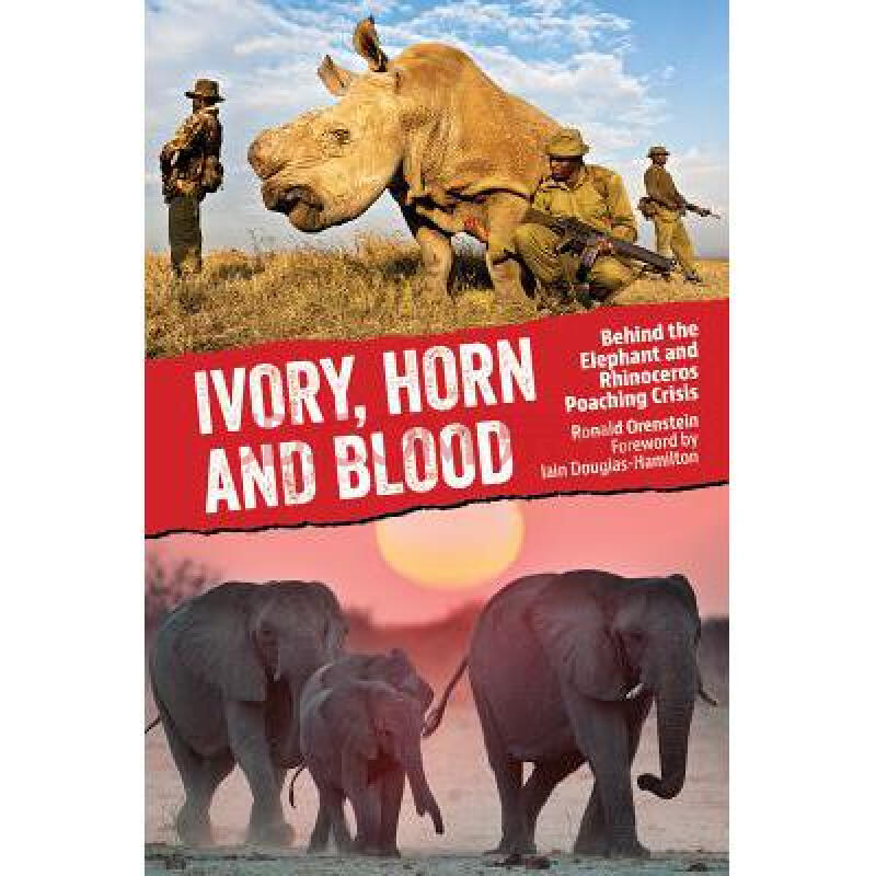 ivory, horn and blood: behind the elepha.