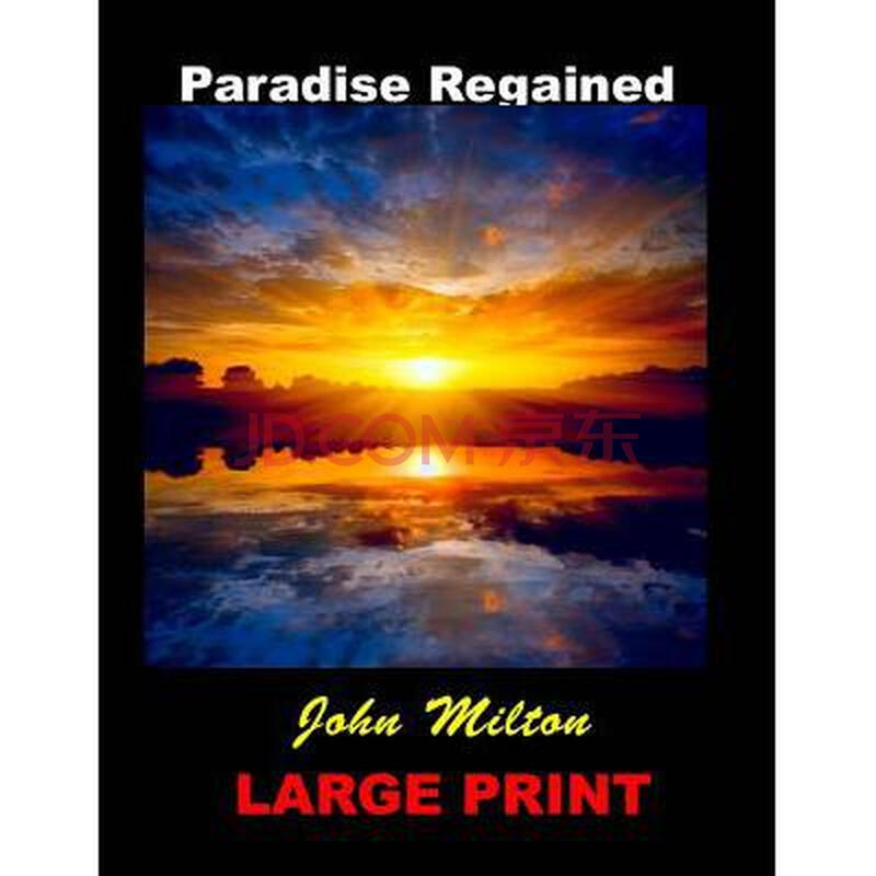 paradise regained: (john milton masterpi.