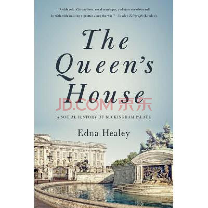 the queen"s house: a social history of b.