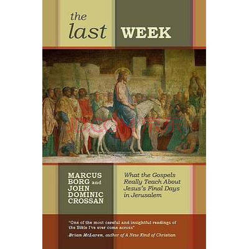 last week,good evening the last week what the gospels really te.