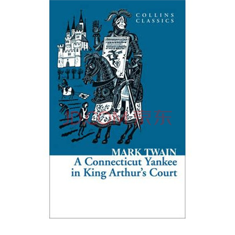 a connecticut yankee in king arthur"s court