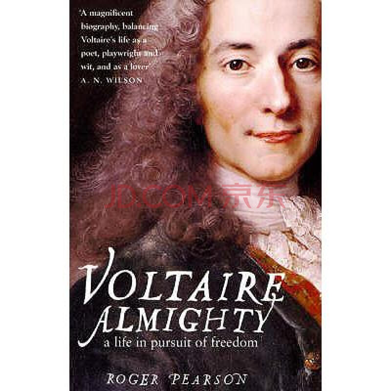 voltaire almighty: a life in pursuit of fr.