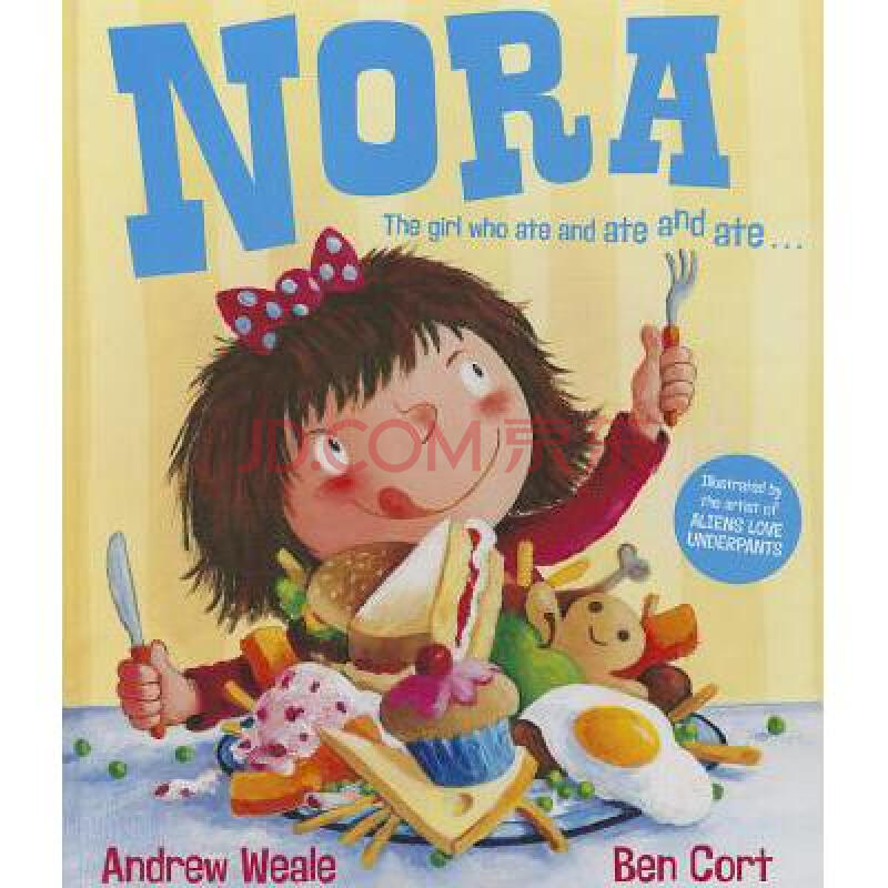 nora: the girl who ate and ate and ate.