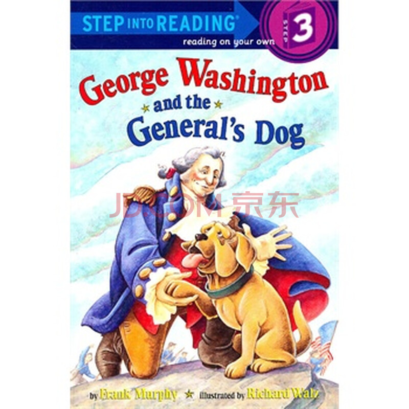 george washington and the general"s dog 乔治-华盛顿和将军的狗