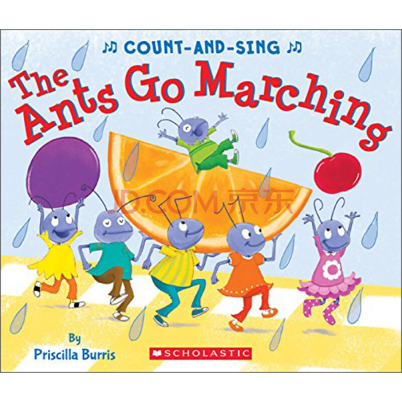 the ants go marching: a count-and-sing book 数数唱唱书:蚂蚁列队
