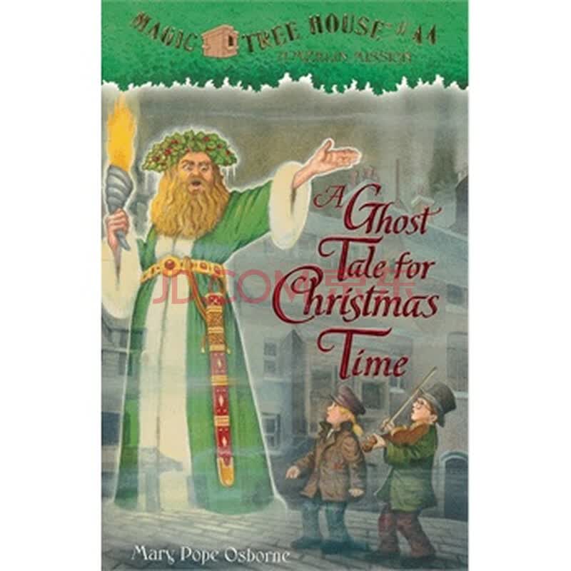 magic tree house 44: a ghost tale for christmas time 圣诞节精灵