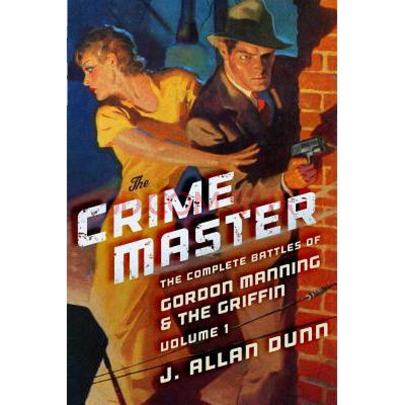 the crime master: the complete battles o.