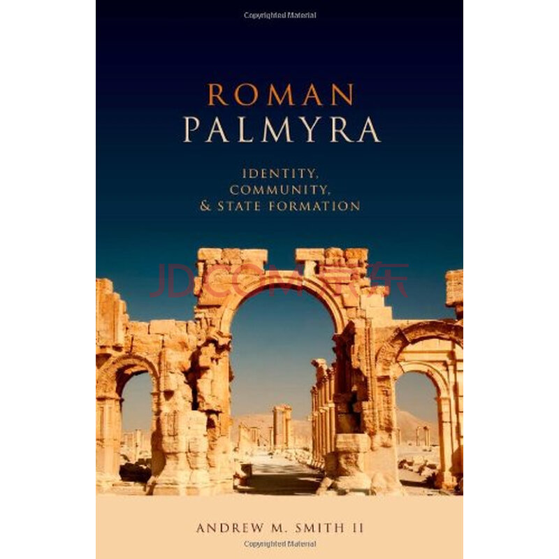【预订】roman palmyra: identity, community, and