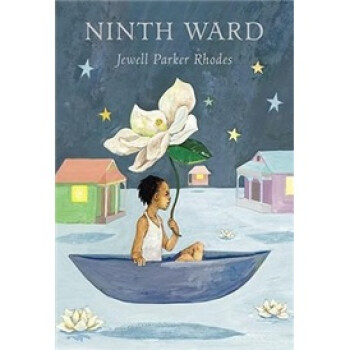 《Ninth Ward》(Jewell Parker Rhodes)