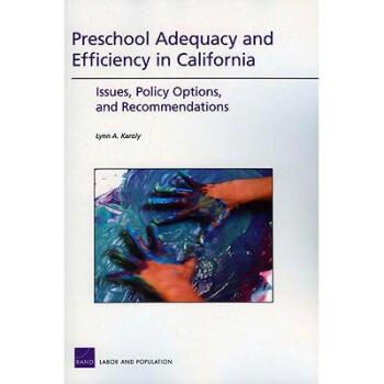 Preschool Adequacy and Efficience in Cal.
