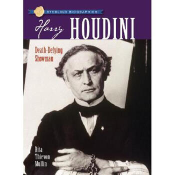 Harry Houdini: Death-Defying Showman