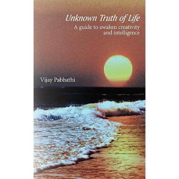 Unknown Truth of Life: A Guide to Awaken.【图